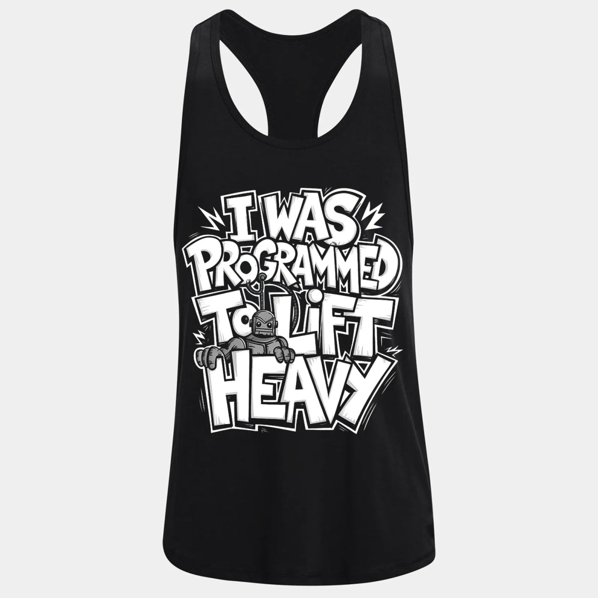 Фитнес потник с изрязан гръб I Was Programmed to Lift 2 - Fitness Drehi