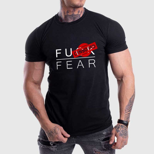 Тениска F*CK FEAR - Fitness Drehi