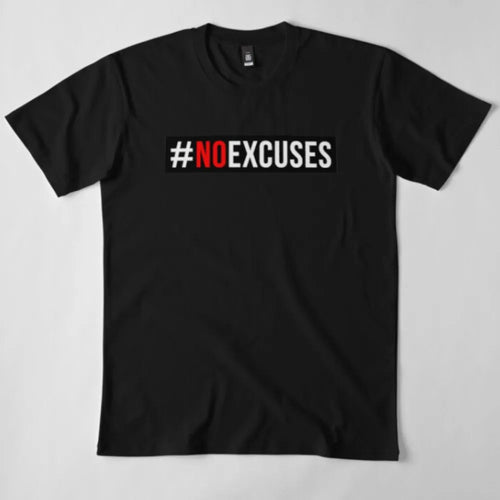 Тениска No Excuses - Fitness Drehi